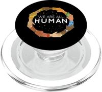 Nous Sommes Tous la Justice raciale Humaine Inclusion de l'égalité Humaine PopSockets PopGrip pour MagSafe