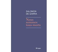 Nous sommes tous morts