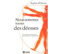 NOUS SOMMES TOUTES DES DEESSES