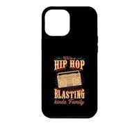 Nous Sommes Une Famille Un Peu branchée sur Le Hip hop Coque pour iPhone 12 Pro Max