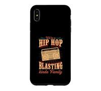 Nous Sommes Une Famille Un Peu branchée sur Le Hip hop Coque pour iPhone XS Max