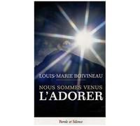 Nous Sommes Venus L'adorer