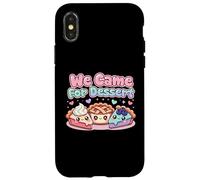 Nous Sommes Venus pour Le Plaisir de la journée Nationale des tartes au Dessert Coque pour iPhone X/XS