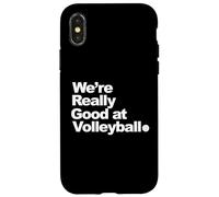 Nous Sommes Vraiment Bons au Volleyball Coque pour iPhone X/XS