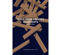 Nous Tous Sommes Innocents