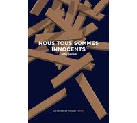 Nous tous sommes innocents - nouvelle édition