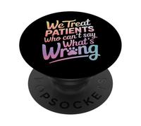 Nous traitons Les Patients Qui ne Peuvent Pas dire ce Qui ne va Pas PopSockets PopGrip Adhésif