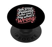 Nous traitons Les Patients Qui ne Peuvent Pas dire ce Qui ne va Pas PopSockets PopGrip Adhésif