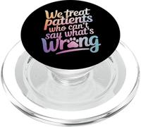 Nous traitons Les Patients Qui ne Peuvent Pas dire ce Qui ne va Pas PopSockets PopGrip pour MagSafe