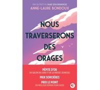 Nous traverserons des orages