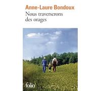 Nous traverserons des orages