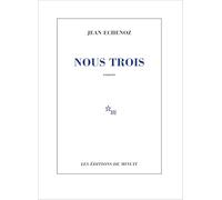 Nous trois