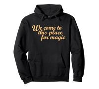 Nous venons à cet Endroit pour la Magie Sweat à Capuche