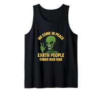 Nous venons en Paix Earth People BWAH HAH HAH Débardeur
