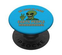 Nous venons en Paix Earth People Bwah Hah Hah PopSockets PopGrip Adhésif