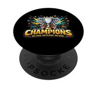 Nous VENONS. Nous Avons JOUÉ. Nous Avons GAGNÉ., Team PopSockets PopGrip Adhésif