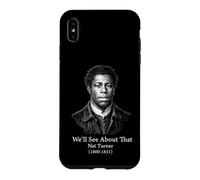Nous verrons à Propos de Cette drôle d'histoire Noire de Nat Turner Coque pour iPhone XS Max