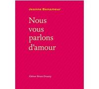 Nous vous parlons d'amour