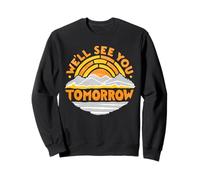 Nous Vous verrons Demain Sensibilisation à la prévention du Suicide Sweatshirt