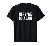 Nous y Allons à Nouveau T-Shirt Graphique avec Valeur