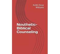 Nouthetic-Biblical Counseling