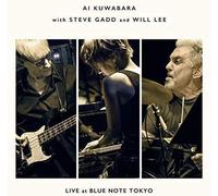 Nouveau AI KUWABARA AVEC STEVE GADD & WILL LEE-LIVE AT BLUE NOTE TOKYO-JAPAN ...