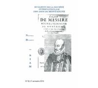 Nouveau Bulletin De La Société Internationale Des Amis De Montaigne - Viii, 2010-2, N° 52
