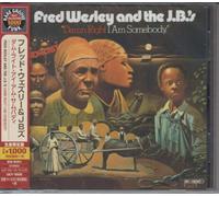 Nouveau CD FRED WESLEY & THE J.B.S-DAMN RIGHT I AM SOMEBODY