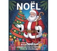 Nouveau Coloriage par numéros Livre de coloriage: Motifs simples et harmonieux | Coloriage par numéros idéal pour réduire le stress et se relaxer