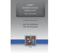 Nouveau commentaire.... NT 12 Lettre à Philémon, Colossiens - Bartosz Adamczewski (Literatur, Religion auf Polnisch)