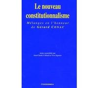 Nouveau constitutionnalisme (le) Jean-Claude Colliard (Auteur)
