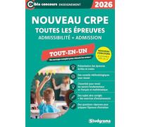 Nouveau CRPE - Toutes les épreuves (admissibilité + admission): Concours 2026 - Accessible dès la L3