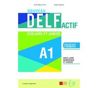 NOUVEAU DELF Actif scolaire et junior: Livre + Livre actif + ELI Link App A1