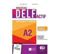 NOUVEAU DELF Actif scolaire et junior: Livre + Livre actif + ELI Link App A2