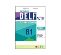 NOUVEAU DELF Actif scolaire et junior: Livre + Livre actif + ELI Link App B1