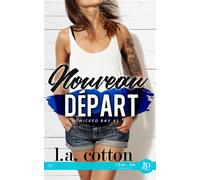 Nouveau départ Wicked Bay #1 - L.A. Cotton - Juno Publishing - broché - Roman