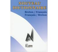 Nouveau Dictionnaire Breton-Français/Français-Breton