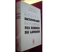 Nouveau Dictionnaire encyclopédique des sciences du langage