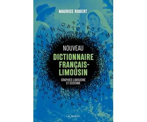 Nouveau dictionnaire francais limousin (Version Poche)