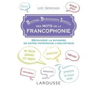 Nouveau Dictionnaire Insolite Des Mots De La Francophonie