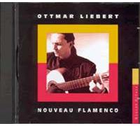 Liebert, Ottmar – Nouveau Flamenco