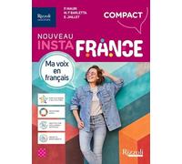 Nouveau Instafrance. Compact. Avec Aiide-mémoire. Per le Scuole superiori. Con e-book. Con espansione online