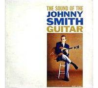 Johnny Smith - Sound of The Johnny Smith Guitar [Import]