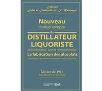Nouveau manuel complet du distillateur liquoriste Lebeaud (Illustration)