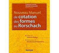 Nouveau manuel de cotation des formes au Rorschach