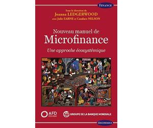 Nouveau manuel de microfinance : Une approche écosystémique