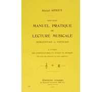 Nouveau manuel pratique de lecture musicale, horizontale et verticale