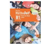 Nouveau Méthodelf B1 pack éléve (+ tests) - Préparation au DELF B1 - Français langue étrangere