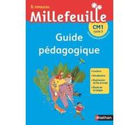 Nouveau Millefeuille - Guide pédagogique CM1 - 2019 Christian Demongin (Auteur), Alain Bondot (Auteur), Michel Gonnet (Auteur), Yolande Gonnet (Auteur), Gisèle Hosteau (Auteur), Charise Mericle Harper