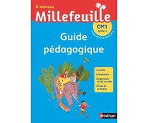 Nouveau Millefeuille - Guide pédagogique CM1 - 2019 Christian Demongin (Auteur), Alain Bondot (Auteur), Michel Gonnet (Auteur), Yolande Gonnet (Auteur), Gisèle Hosteau (Auteur), Charise Mericle Harper